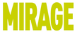 MIRAGE